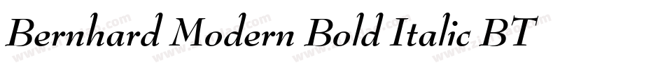 Bernhard Modern Bold Italic BT字体转换